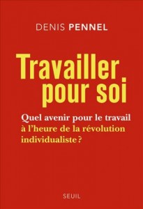 Travailler pour soi