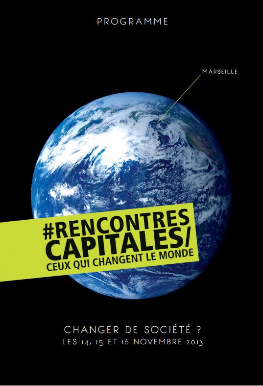 Rencontres Capitales - Ceux qui changent le monde