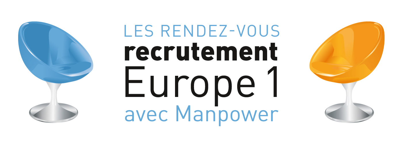 Les rendez-vous recrutement Manpower-Europe1