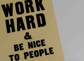 Work-hard-be-nice-to-people